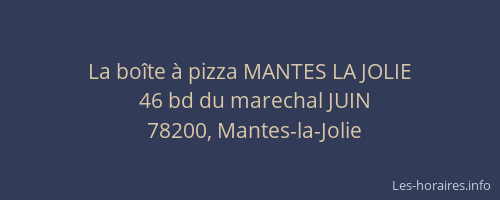 La bo&icirc;te &agrave; pizza MANTES LA JOLIE