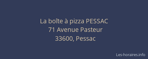 La boîte à pizza PESSAC