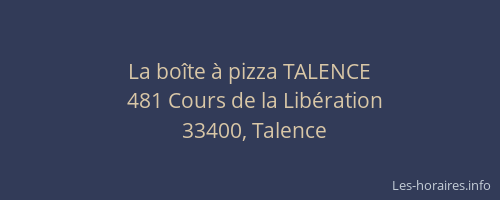La boîte à pizza TALENCE
