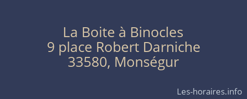 La Boite à Binocles