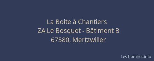 La Boite à Chantiers