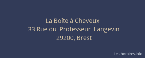 La Boîte à Cheveux