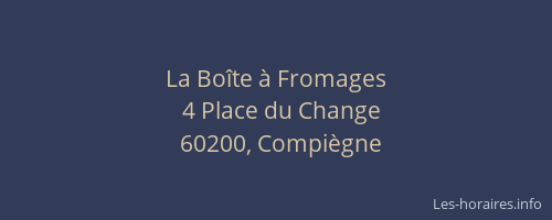 La Boîte à Fromages