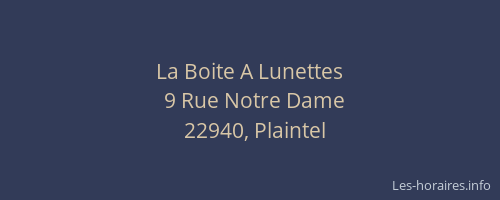 La Boite A Lunettes