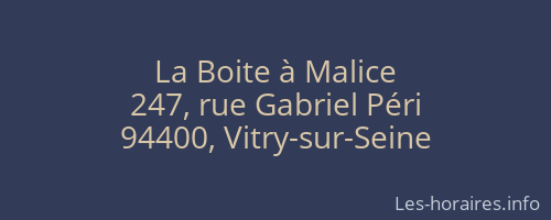 La Boite à Malice