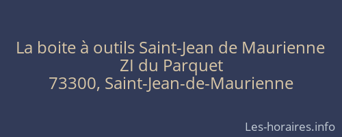 La boite à outils Saint-Jean de Maurienne