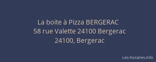 La boite à Pizza BERGERAC