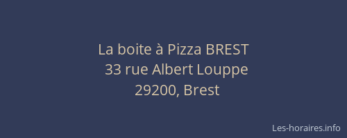 La boite à Pizza BREST