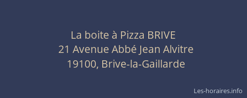 La boite à Pizza BRIVE