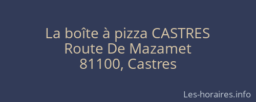 La boîte à pizza CASTRES