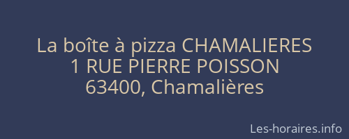La boîte à pizza CHAMALIERES