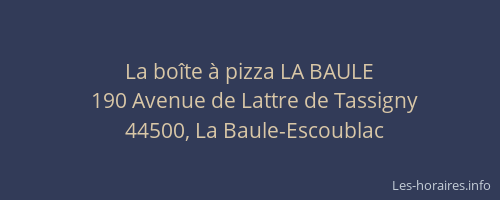 La boîte à pizza LA BAULE