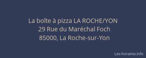 La boîte à pizza LA ROCHE/YON