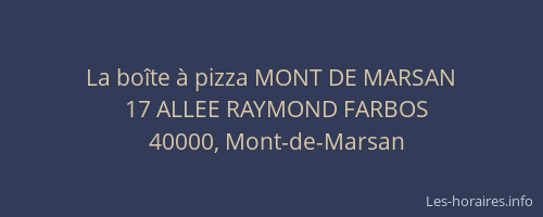 La boîte à pizza MONT DE MARSAN
