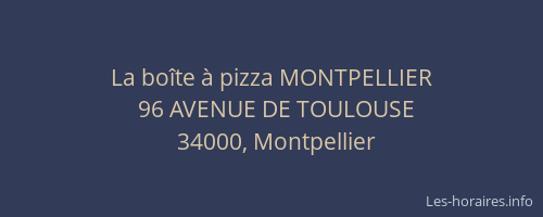 La boîte à pizza MONTPELLIER