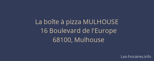 La boîte à pizza MULHOUSE