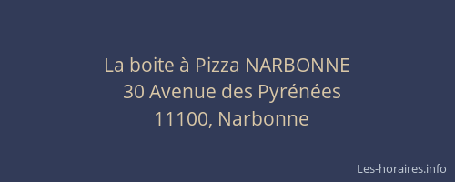 La boite à Pizza NARBONNE