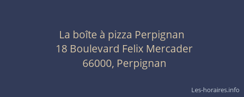 La boîte à pizza Perpignan