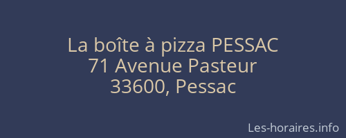 La boîte à pizza PESSAC