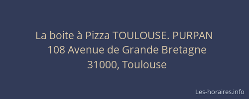 La boite à Pizza TOULOUSE. PURPAN