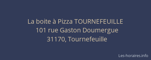 La boite à Pizza TOURNEFEUILLE
