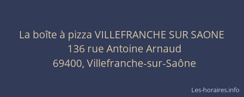 La boîte à pizza VILLEFRANCHE SUR SAONE