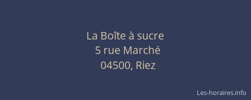 La Boîte à sucre