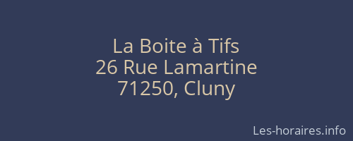 La Boite à Tifs