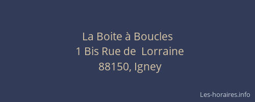 La Boite &agrave; Boucles