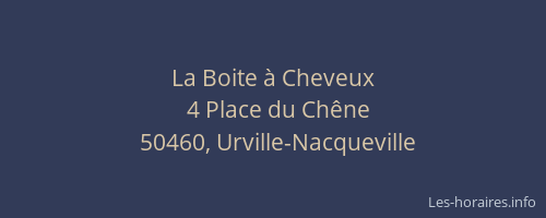 La Boite &agrave; Cheveux