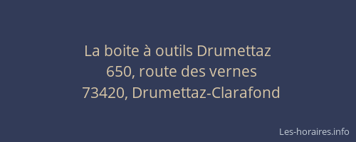 La boite &agrave; outils Drumettaz