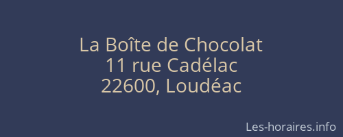 La Boîte de Chocolat