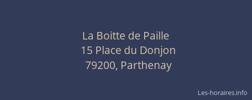 La Boitte de Paille