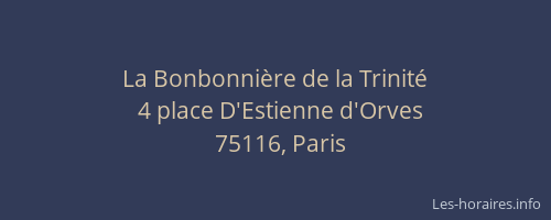 La Bonbonnière de la Trinité