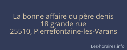 La bonne affaire du père denis