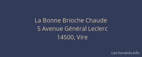 La Bonne Brioche Chaude