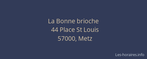 La Bonne brioche