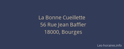 La Bonne Cueillette
