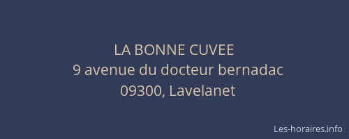 LA BONNE CUVEE