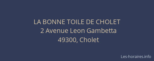 LA BONNE TOILE DE CHOLET