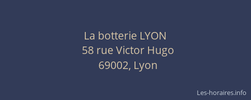 La botterie LYON