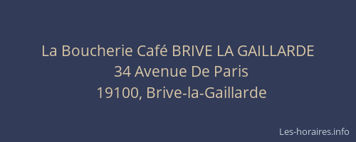 La Boucherie Café BRIVE LA GAILLARDE