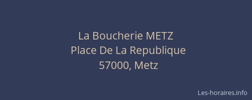 La Boucherie METZ