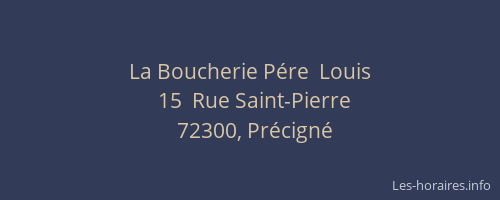 La Boucherie P&eacute;re  Louis
