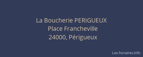 La Boucherie PERIGUEUX