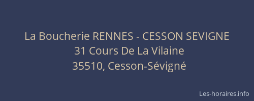 La Boucherie RENNES - CESSON SEVIGNE