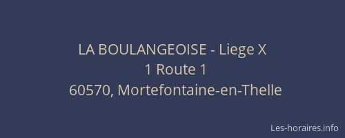 LA BOULANGEOISE - Liege X