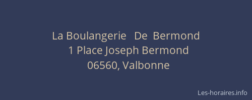 La Boulangerie   De  Bermond