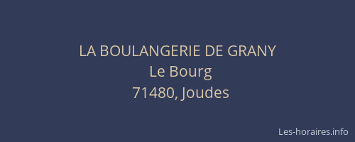 LA BOULANGERIE DE GRANY