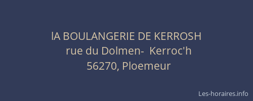 lA BOULANGERIE DE KERROSH